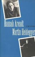 Hannah Arendt/Martin Heidegger