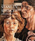 Stanley Spencer An English Vision