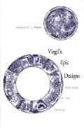 Virgil's Epic Designs: Ekphrasis in the Aeneid