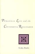 Petrarchan Love & the Continental Renaissance