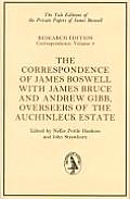 The Correspondence of James Boswell with James Bruce and Andrew Gibb, Overseers of the Auchinleck Estate: Volume 8