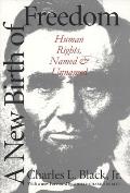 A New Birth of Freedom: Human Rights, Named and Unnamed