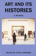 Art & Its Histories A Reader