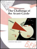 Challenge Of The Avant Garde Art & It