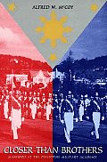 Closer Than Brothers: Manhood at the Philippine Military Academy