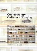 Contemporary Cultures Of Display