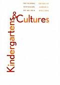 Kindergartens & Cultures The Global Diffusion of an Idea