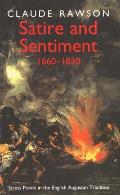 Satire & Sentiment 1660 1830 Stress Points in the English Augustan Tradition