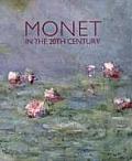 Monet In The 20th Century
