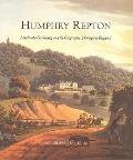 Humphrey Repton: Landscape Gardening and the Geography of Georgian England