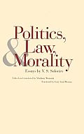 Politics Law & Morality Essays by V S Soloviev