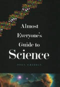 Almost Everyones Guide To Science The Universe
