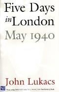 Five Days In London May 1940
