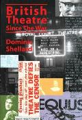British Theatre Since the War