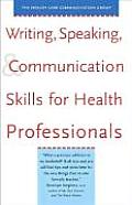 Writing Speaking & Communication Skills for Health Professionals