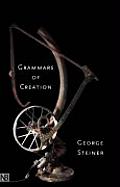 Grammars Of Creation Giffard Lectures