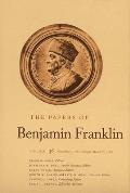 The Papers of Benjamin Franklin, Vol. 36: Volume 36: November 1, 1781, Through March 15, 1782