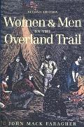 Women & Men on the Overland Trail Second Edition