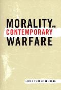 Morality & Contemporary Warfare