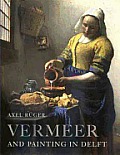 Vermeer & Painting In Delft