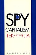 Spy Capitalism Itek & The Cia