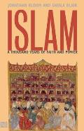 Islam A Thousand Years of Faith & Power