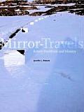 Mirror Travels Robert Smithson & History