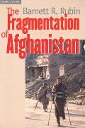 Fragmentation of Afghanistan State Formation & Collapse in the International System