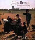 Jules Breton Painter Of Peasant Life