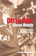 Dirty War, Clean Hands: Eta, the Gal and Spanish Democracy