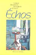 Echos: Cultural Discussions for Students of French