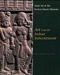 Asian Art at the Norton Simon Museum Volume 1 Art from the Indian Subcontinent