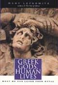 Greek Gods Human Lives What We Can Learn