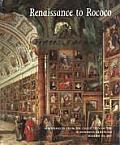 Renaissance to Rococo Masterpieces from the Collection of the Wadsworth Atheneum Museum of Art