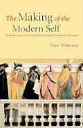 Making of the Modern Self Identity & Culture in Eighteenth Century England