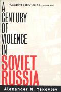 A Century of Violence in Soviet Russia