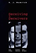 Deceiving the Deceivers Kim Philby Donald MacLean & Guy Burgess