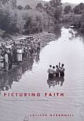Picturing Faith Photography & the Great Depression