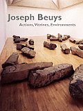 Joseph Beuys Actions Vitrines Environments