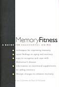 MemoryFitness A Guide for Successful Aging