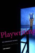 Playwriting The Structure Of Action