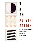 3x An Abstraction New Methods Of Drawing by Hilma af Klint Emma Kunz Agnes Martin