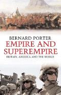 Empire and Superempire: Britain, America and the World