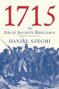 1715: The Great Jacobite Rebellion