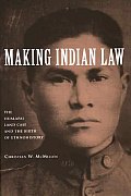 Making Indian Law The Hualapai Land Case & the Birth of Ethnohistory