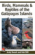 Birds Mammals & Reptiles of the Galapagos Islands An Identification Guide