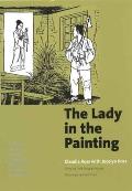 The Lady in the Painting: A Basic Chinese Reader, Expanded Edition, Traditional Characters [With CDROM]
