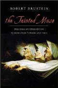 The Tainted Muse: Prejudice and Presumption in Shakespeare and His Time