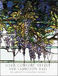 Louis Comfort Tiffany & Laurelton Hall An Artists Country Estate