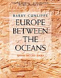Europe Between the Oceans 9000 BC AD 1000